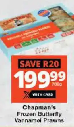 Checkers Chapman's Frozen Butterfly Vannamei Prawns offer