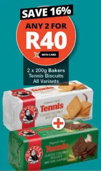 Checkers 2 x 200g Bakers Tennis Biscuits All Variants offer