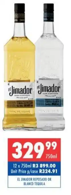 Ultra Liquors EL JIMADOR REPOSADO OR BLANCO TEQUILA offer