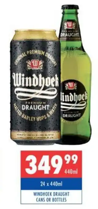 WINDHOEK DRAUGHT CANS OR BOTTLES