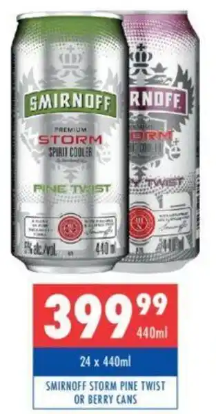 Ultra Liquors SMIRNOFF STORM PINE TWIST OR BERRY CANS offer