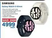 Incredible Connection Samsung Galaxy Watch 6 40mm-Each offer