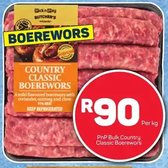 Pick n Pay Hypermarket PnP Bulk Country Classic Boerewors offer