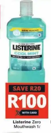 Checkers Listerine Zero Mouthwash 1L offer