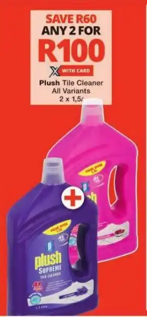 Checkers Plush Tile Cleaner All Variants offer