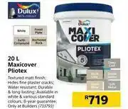 Builders Warehouse Dulux Maxicover Pliotex-20Ltr offer