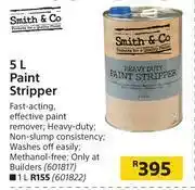 Builders Warehouse Smith & Co. Paint Stripper-5Ltr offer