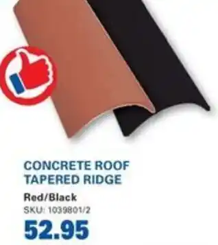 Cashbuild CONCRETE ROOF TAPERED RIDGE offer