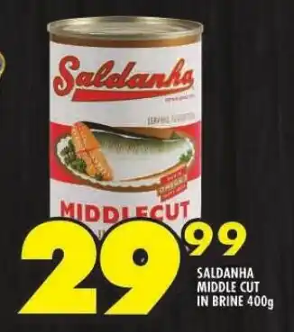 Shoprite SALDANHA MIDDLE CUT IN BRINE 400g offer