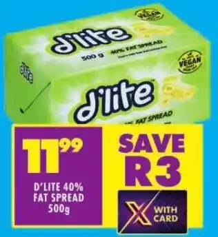 Shoprite D'LITE 40% FAT SPREAD 500g offer