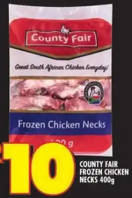 Shoprite COUNTY FAIR FROZEN CHICKEN NECKS 400g offer