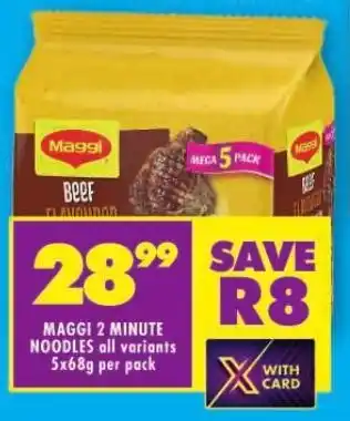 Shoprite MAGGI 2 MINUTE NOODLES all variants 5x68g per pack offer