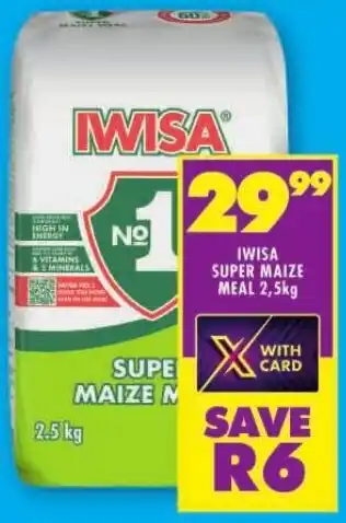 Shoprite IWISA SUPER MAIZE MEAL 2,5kg offer