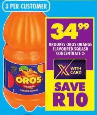 Shoprite BROOKES OROS ORANGE FLAVOURED SQUASH CONCENTRATE 2L offer