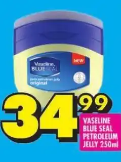 Shoprite VASELINE BLUE SEAL PETROLEUM JELLY 250ml offer