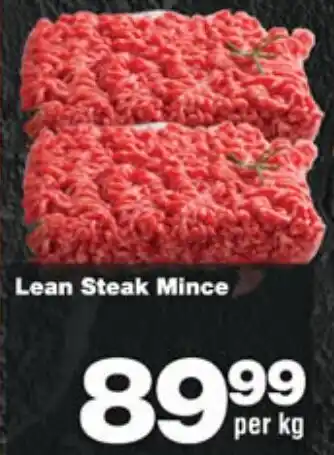 Check Star Lean Steak Mince offer