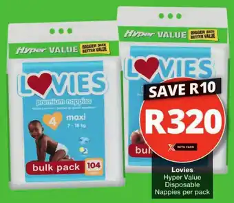 Checkers Lovies Hyper Value Disposable Nappies per pack offer