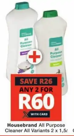 Checkers Housebrand All Purpose Cleaner All Variants 2 x 1,5L offer