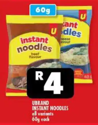 Usave UBRAND INSTANT NOODLES all variants 60g each offer