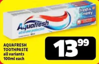 Usave AQUAFRESH TOOTHPASTE all variants 100ml each offer