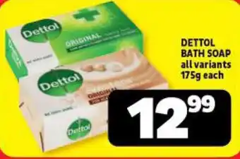 Usave DETTOL BATH SOAP all variants 175g each offer