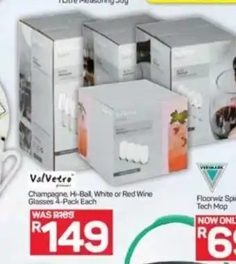 Pick n Pay Val Vetro Champagne Hi-Bal, White or Red Wine Glasses 4-Pack each offer
