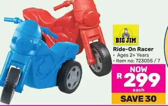 Game BIG JIM Ride-On Racer offer