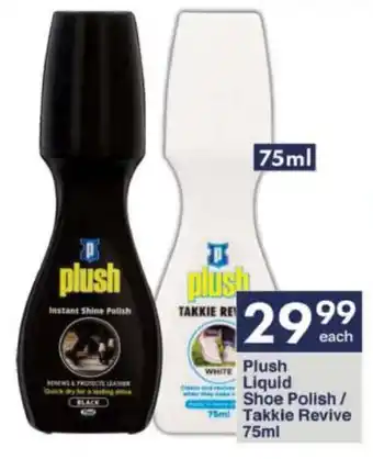 President Hyper Plush Liquid Shoe Polish/ Takkie Revive 75ml offer