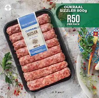 Food Lover's Market OUKRAAL SIZZLER 800g offer
