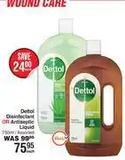 Dis-Chem Dettol Disinfectant Or Antiseptic Liquid Assorted-750ml Each offer