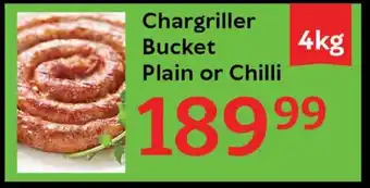 Oxford Freshmarket Chargriller Bucket Plain or Chilli offer