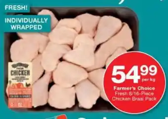 Checkers Farmer's Choice Fresh 8/16-Piece Chicken Braai Pack offer