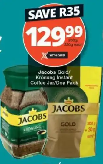 Checkers Jacobs Gold/ Krönung Instant Coffee Jar/Doy Pack offer