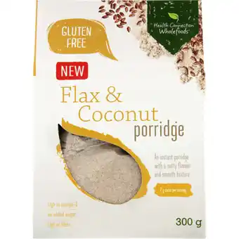 Checkers Liquor Shop Health Connection Wholefoods Gluten-Free Flax & Coconut Porridge 300g offer