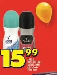 Shield roll-on