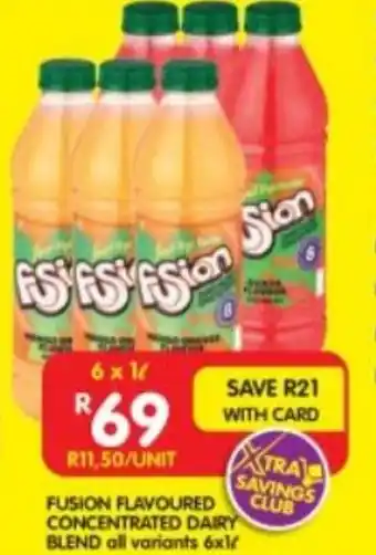 Shoprite FUSION FLAVOURED CONCENTRATED DAIRY BLEND offer