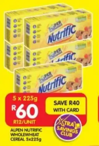 Shoprite ALPEN NUTRIFIC WHOLEWHEAT CEREAL 5x225g offer