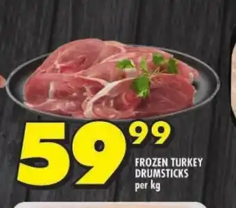 Shoprite FROZEN TURKEY DRUMSTICKS per kg offer