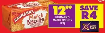 Shoprite BAUMANN'S MATCH BISCUITS 180g offer