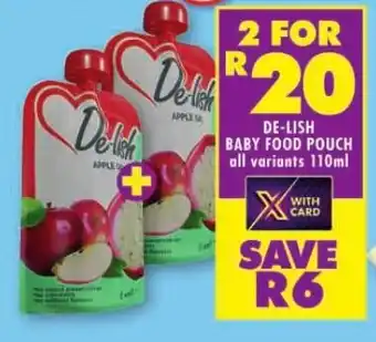 Shoprite DE-LISH BABY FOOD POUCH offer