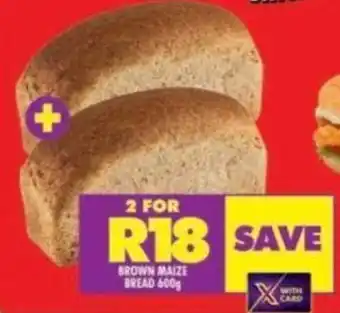 Shoprite BROWN MAIZE BREAD 600g offer