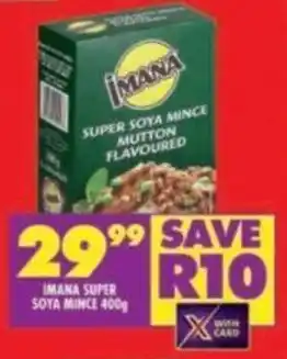 Shoprite IMANA SUPER SOYA MINCE 400g offer