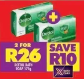 Shoprite DETTOL BATH SOAP 175g offer