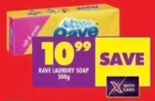 Shoprite RAVE LAUNDRY SOAP 500g offer