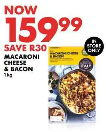 Woolworths MACARONI CHEESE & BACON 1 kg offer