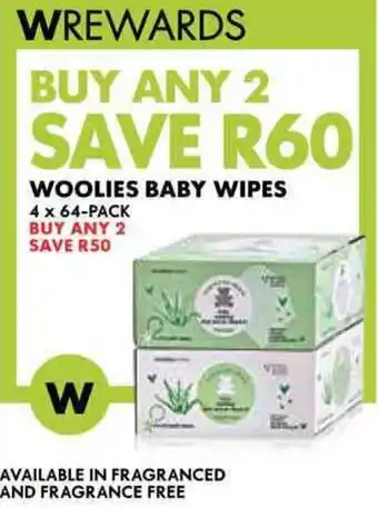 Woolworths WOOLIES BABY WIPES 4 x 64-PACK offer