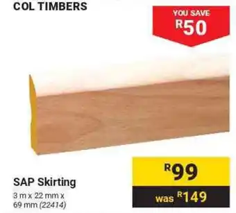 Builders Warehouse COL TIMBERS SAP Skirting offer