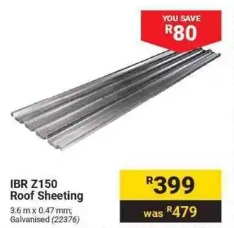 Builders Warehouse IBR Z150 Roof Sheeting offer