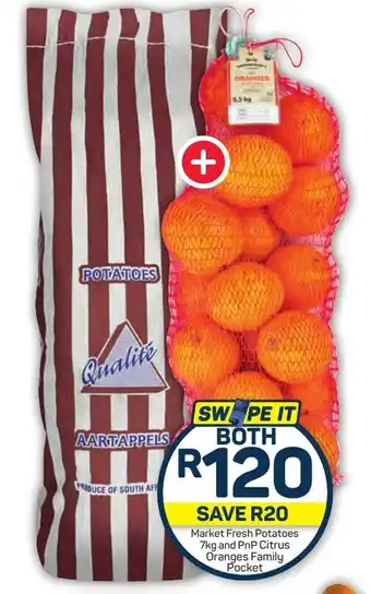 Pick n Pay Hypermarket Market Fresh Potatoes 7kg and PnP Citrus Oranges Family Pocket offer