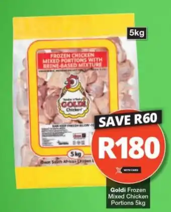 Checkers Goldi Frozen Mixed Chicken Portions 5kg offer